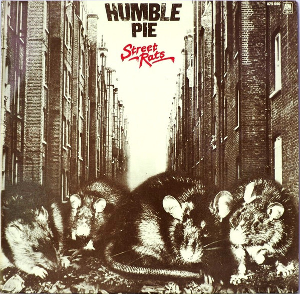 Humble Pie - Street Rats | A&M Records (875 050) - main Humble Pie - Street Rats | A&M Records (875 050) - main