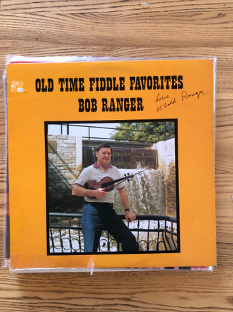 Bob Ranger - Old Time Fiddle Favorites | Hillcan Sales Entreprises Inc. (977-1491) - main Bob Ranger - Old Time Fiddle Favorites | Hillcan Sales Entreprises Inc. (977-1491) - main