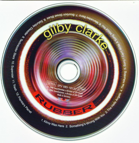 Gilby Clarke - Rubber | Steamhammer (SPV 085-18132 CD) - 4