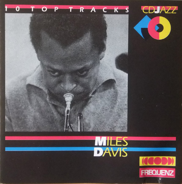 Miles Davis - 10 Top Tracks | Frequenz (044-002)