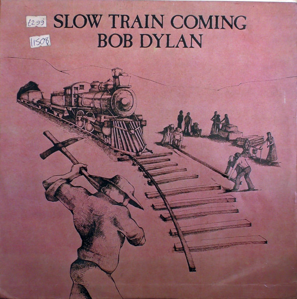 Bob Dylan - Slow Train Coming | CBS (32524)