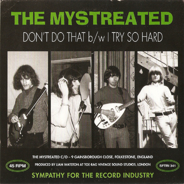 The Mystreated - Don't Do That b/w I Try So Hard | Sympathy For The Record Industry (SFTRI 341) - 2 The Mystreated - Don't Do That b/w I Try So Hard | Sympathy For The Record Industry (SFTRI 341) - 2
