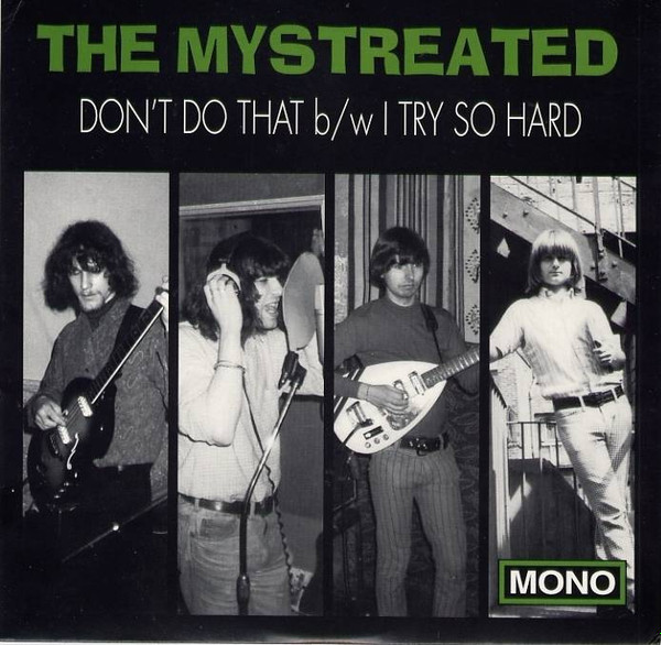 The Mystreated - Don't Do That b/w I Try So Hard | Sympathy For The Record Industry (SFTRI 341) - main The Mystreated - Don't Do That b/w I Try So Hard | Sympathy For The Record Industry (SFTRI 341) - main