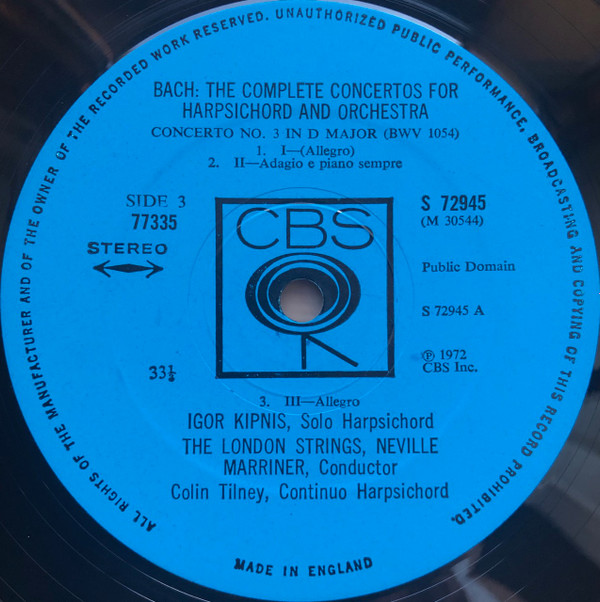 Igor Kipnis , The London Strings , Sir Neville Marriner , Johann Sebastian Bach - Bach: The Complete Concertos For Harpsichord And Orchestra | CBS (77335) - 3