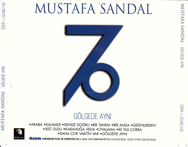 Mustafa Sandal - Gölgede Aynı +-×÷ | Şahin Özer (CD.NO.142) - 2 Mustafa Sandal - Gölgede Aynı +-×÷ | Şahin Özer (CD.NO.142) - 2
