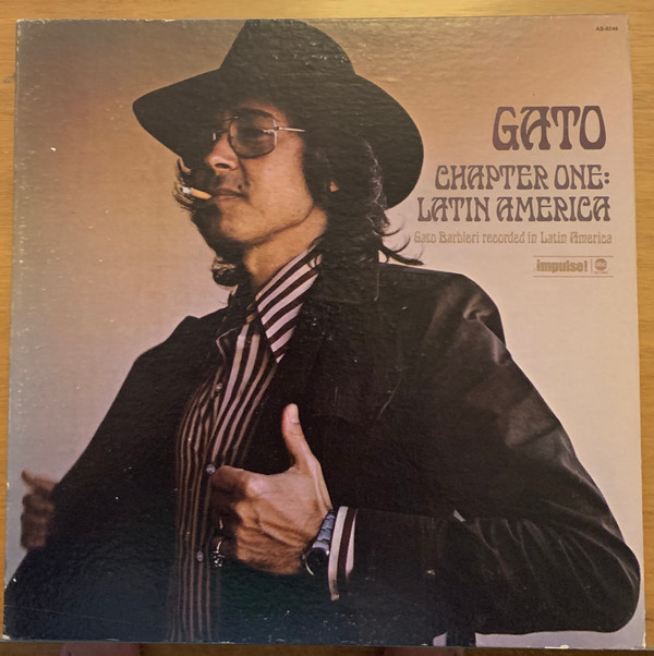 Gato Barbieri - Chapter One: Latin America | Impulse! (AS-9248) - main Gato Barbieri - Chapter One: Latin America | Impulse! (AS-9248) - main