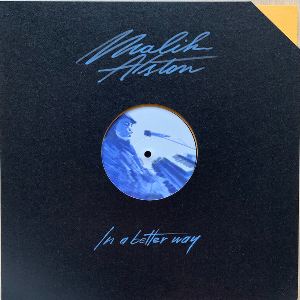 Malik Alston - In A Better Way | Mother Tongue Records (MT 19012)