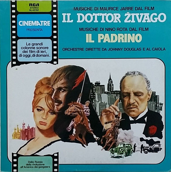 Johnny Douglas And His Orchestra , Al Caiola And His Orchestra - Il Dottor Zivago / Il Padrino | RCA (NL 42767) - main