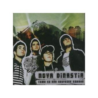 Nova Dinastia - Como Se Não Houvesse Amanhã | ninemedia (NM003) - main
