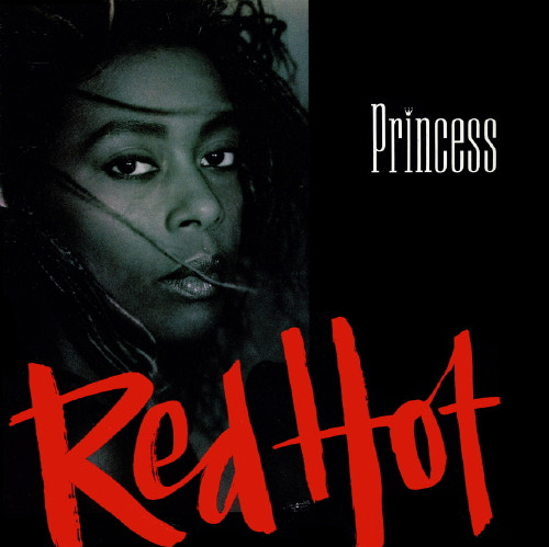 Princess - Red Hot | Polydor (POSPX 868)