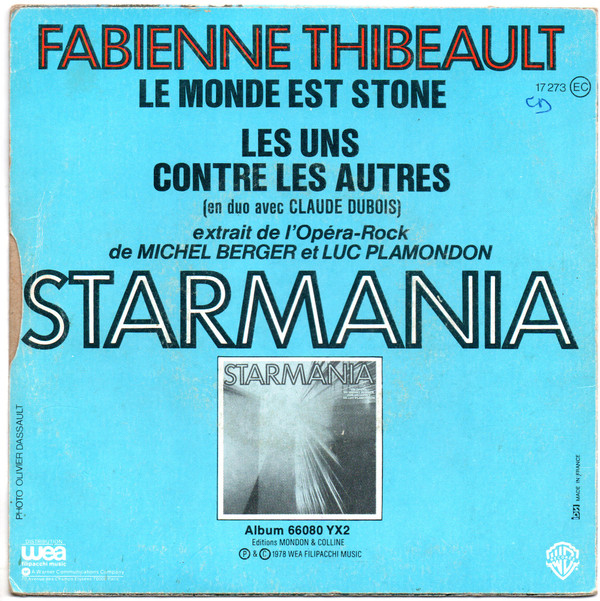 Fabienne Thibeault - Le Monde Est Stone / Les Uns Contre Les Autres | Warner Bros. Records (17 273) - 2