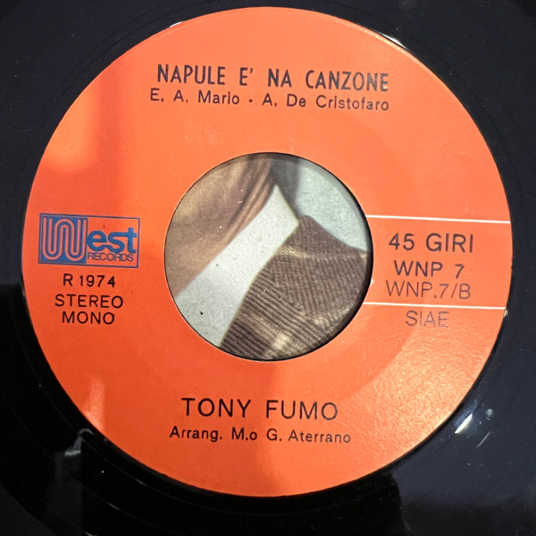 Tony Fumo - 'E Spingule Francese / Napule E' Na Canzone | West Record (WNP 7) - 4