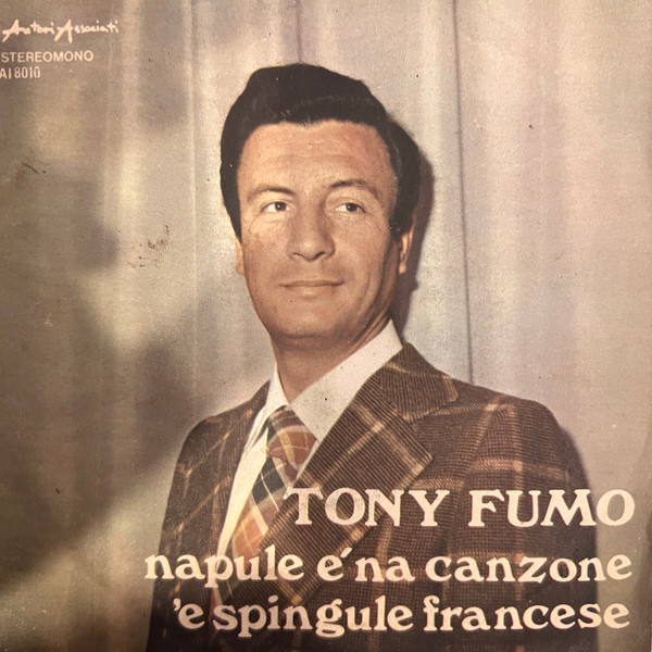 Tony Fumo - 'E Spingule Francese / Napule E' Na Canzone | West Record (WNP 7) - 2