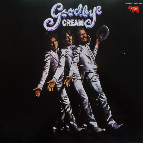 Cream - Goodbye | RSO (2479 202)