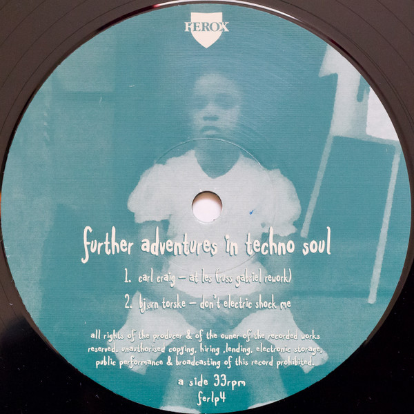 Further Adventures In Techno Soul
