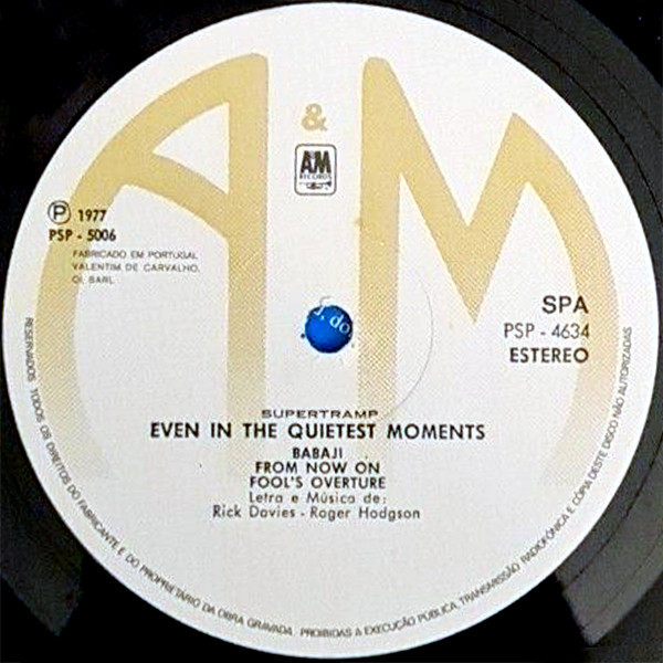 Supertramp - Even In The Quietest Moments... | A&M Records (PPSP-4634) - 4 Supertramp - Even In The Quietest Moments... | A&M Records (PPSP-4634) - 4