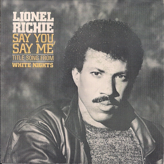 Lionel Richie - Say You, Say Me | Motown (TMNP 5019) - main