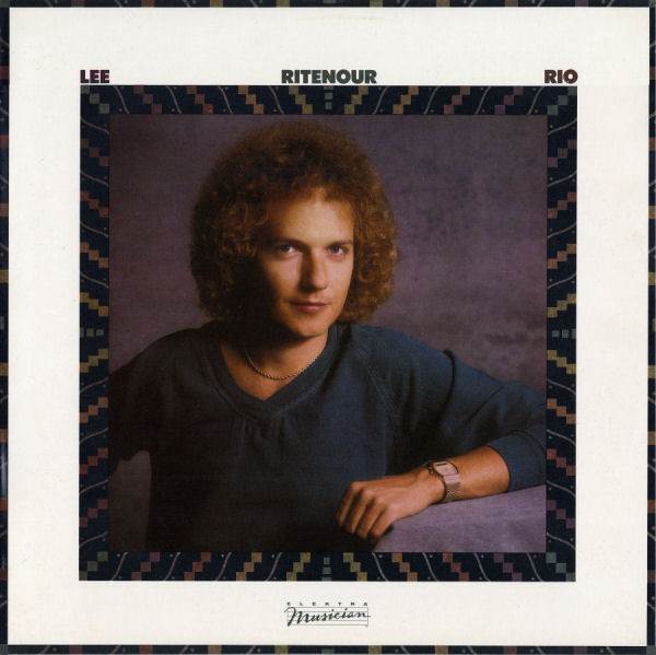 Lee Ritenour - Rio | Elektra Musician (MUS 52 350) - main