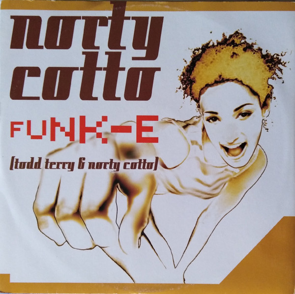 Norty Cotto - Funk-E | Bull & Butcher Recordings (BB 22567-2141/0)