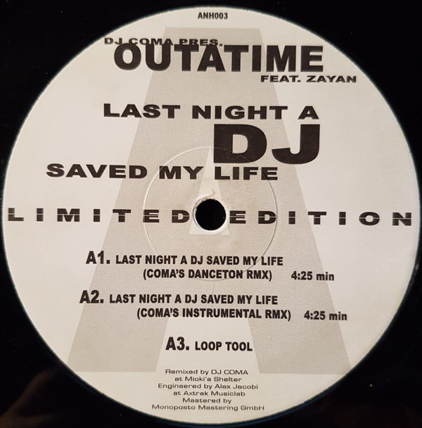 Outatime Feat. Zayan - Last Night A DJ Saved My Life (Limited Edition) | Not On Label (ANH003)
