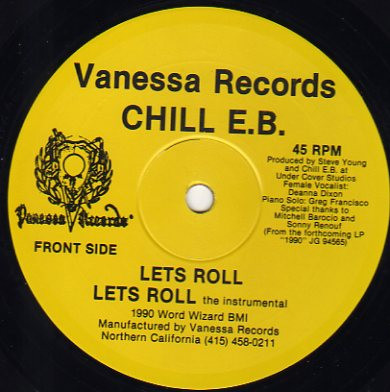Chill E. B. - Lets Roll | Vanessa Records (VR-2217) - main Chill E. B. - Lets Roll | Vanessa Records (VR-2217) - main