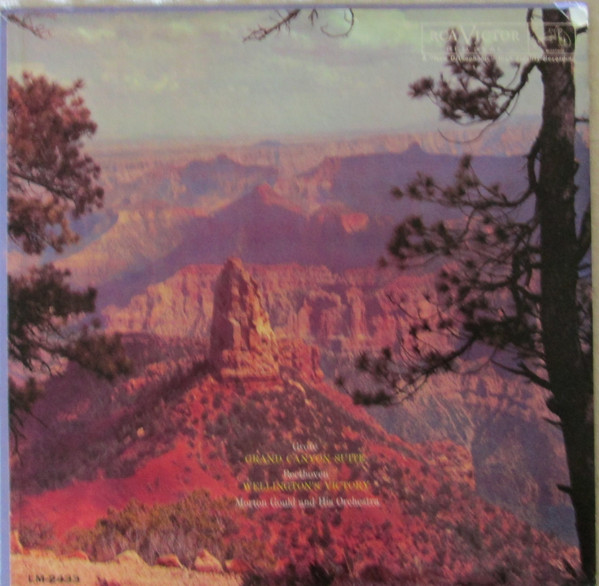 Ferde Grofé , Ludwig van Beethoven , Morton Gould And His Orchestra - Grofé ― Grand Canyon Suite • Beethoven ― Wellington's Victory | RCA Victor Red Seal (LM-2433)