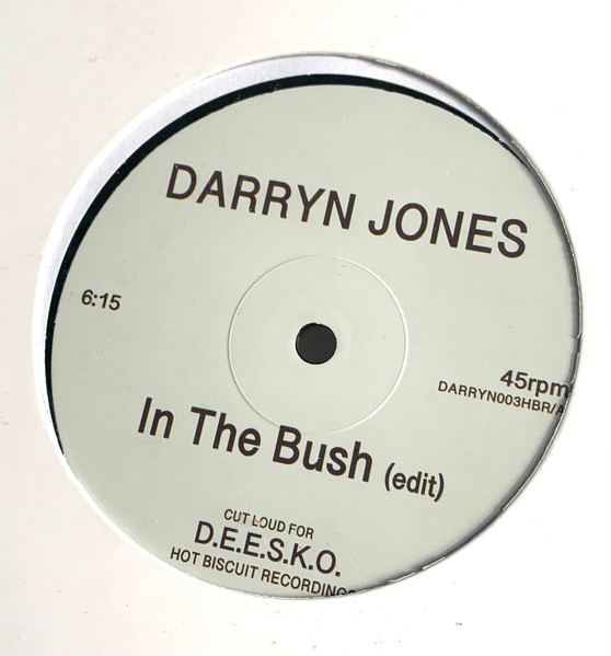 DARRYN JONES - In The Bush / Now I Know | Hot Biscuit Recordings (DARRYN003HBR)