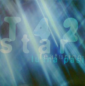 T42 Feat. Luana Pasi - Star | EMI (7243 8 85551 6 6) - main
