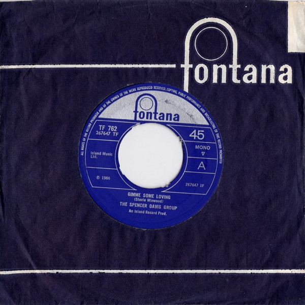The Spencer Davis Group - Gimme Some Loving | Fontana (TF 762) - 3 The Spencer Davis Group - Gimme Some Loving | Fontana (TF 762) - 3
