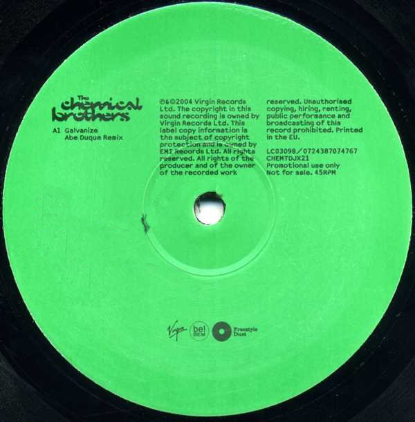 The Chemical Brothers - Galvanize | Freestyle Dust (CHEMTDJX21)