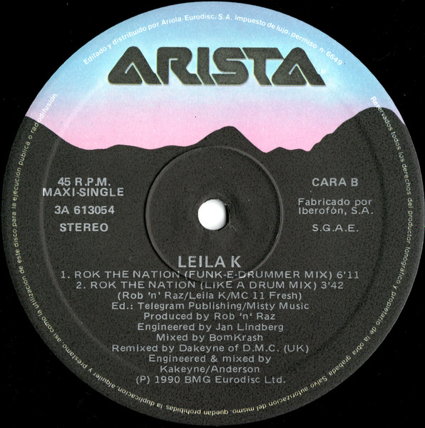 Rob 'N' Raz Featuring Leila K - Rok The Nation (The Remixes) | Arista (3A 613054) - 4 Rob 'N' Raz Featuring Leila K - Rok The Nation (The Remixes) | Arista (3A 613054) - 4