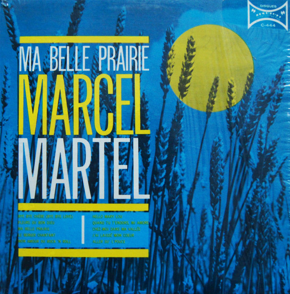 Marcel Martel - Ma Belle Prairie | Carnaval (C-444) - main
