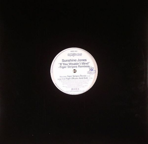 Sunshine Jones - If You Wouldn't Mind (Tiger Stripes Remixes) | Nite Grooves (KNG 293) - 4 Sunshine Jones - If You Wouldn't Mind (Tiger Stripes Remixes) | Nite Grooves (KNG 293) - 4