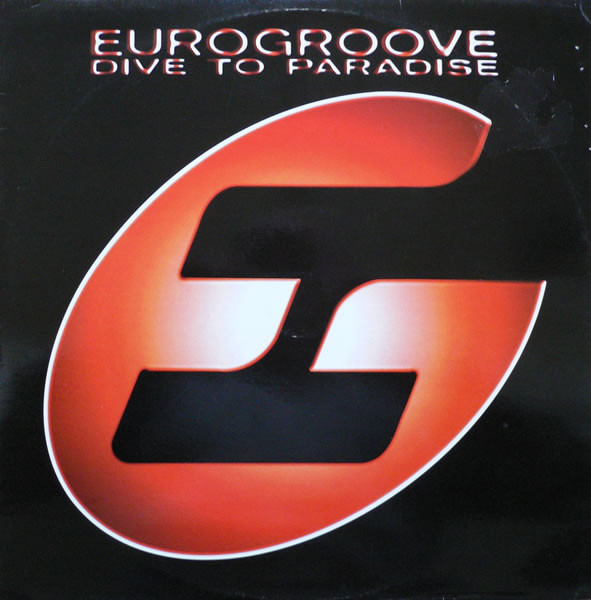 Eurogroove - Dive To Paradise | Avex UK (AVEX T10)