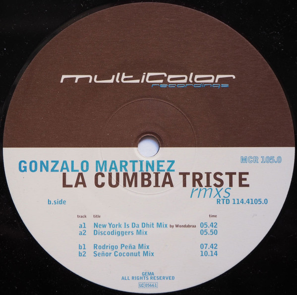 Gonzalo Martinez - La Cumbia Triste Rmxs | Multicolor Recordings (MCR 105.0)