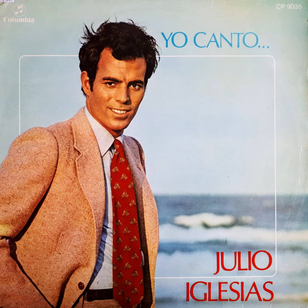 Julio Iglesias - Yo Canto | Columbia (CP 9035)