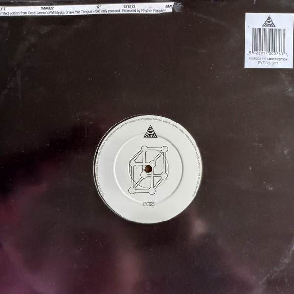 SYT - Images / Mind Melt | Magick Eye Records (EYE T 25) - 3 SYT - Images / Mind Melt | Magick Eye Records (EYE T 25) - 3