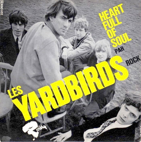 The Yardbirds - Heart Full Of Soul | Riviera (231 099 M) - main