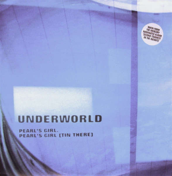 Underworld - Pearl's Girl | Junior Boy's Own (JBO 45) - main