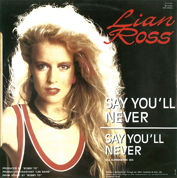 Lian Ross - Say You'll Never | Gira (ZYX M/328) - 2