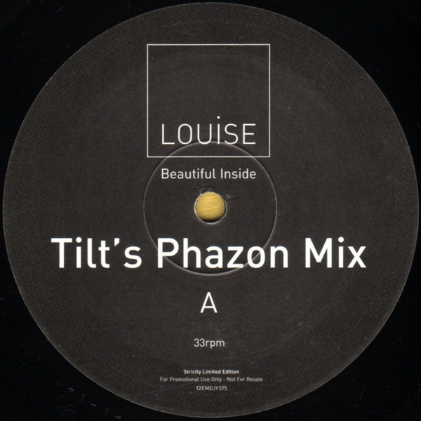 Louise - Beautiful Inside (The Tilt Mixes) | EMI (12EMDJY575) - 3 Louise - Beautiful Inside (The Tilt Mixes) | EMI (12EMDJY575) - 3