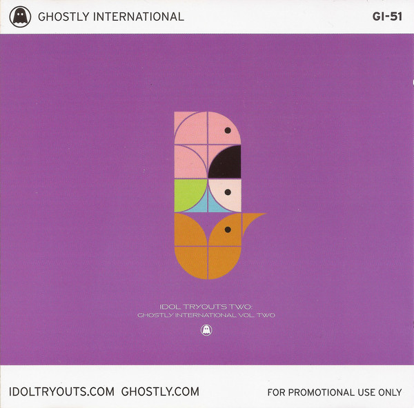 Various - Idol Tryouts Two: Ghostly International Vol. Two | Ghostly International (GI-51)