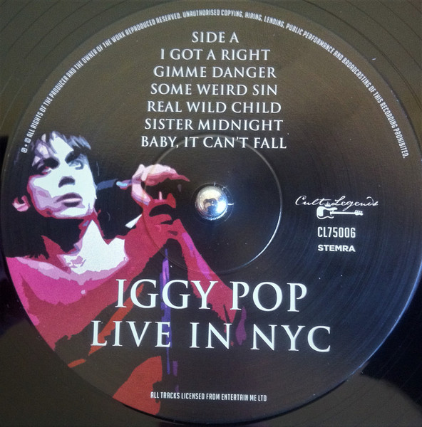 Iggy Pop - Live In NYC, Recorded Live At The Ritz, N.Y.C., U.S.A., November 1986 | Cult Legends (CL75006) - 4 Iggy Pop - Live In NYC, Recorded Live At The Ritz, N.Y.C., U.S.A., November 1986 | Cult Legends (CL75006) - 4