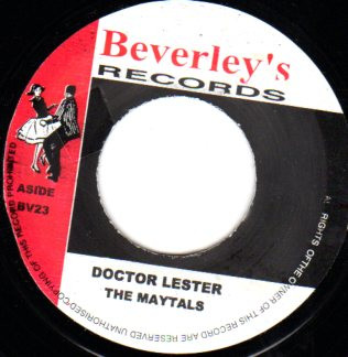 The Maytals - Doctor Lester / Sun Moon And Stars | Beverley's Records (BV 23)