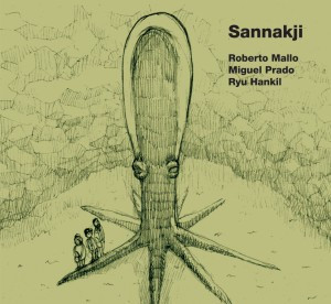 Roberto Mallo , Ryu Hankil , Miguel Prado - Sannakji | Taumaturgia (TA10) - main
