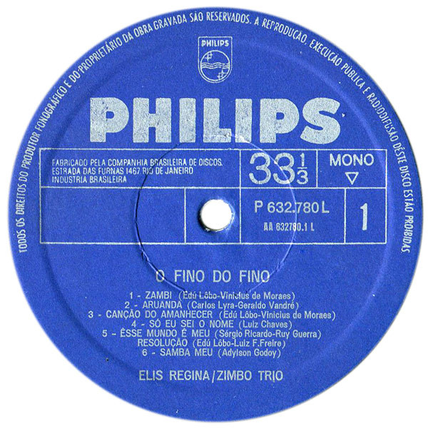 Elis Regina E Zimbo Trio - O Fino Do Fino ("Ao Vivo", No Teatro Record) [Vinyl] | Philips (P 632.780 L) - 3