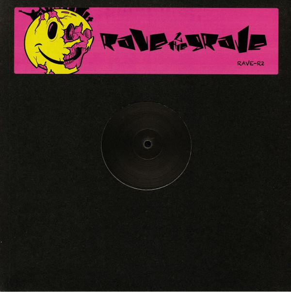 Rave 2 The Grave - Strings Of Life / Vamp | RAVE-R (RAVE-R 2)
