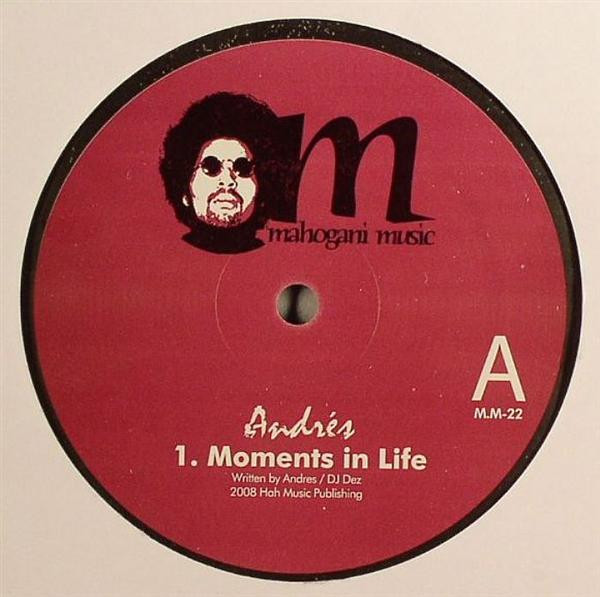 Andrés - Moments In Life | Mahogani Music (M.M-22)