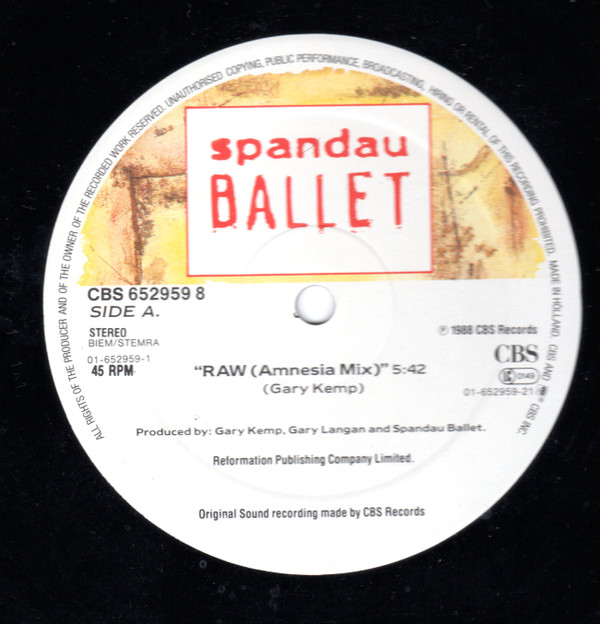 Spandau Ballet - Raw (Amnesia Mix) | CBS (CBS 652959 8) - 2