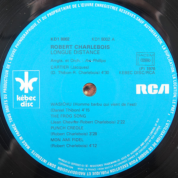 Robert Charlebois - Longue Distance | Kébec-Disc (KD1 8002) - 2 Robert Charlebois - Longue Distance | Kébec-Disc (KD1 8002) - 2